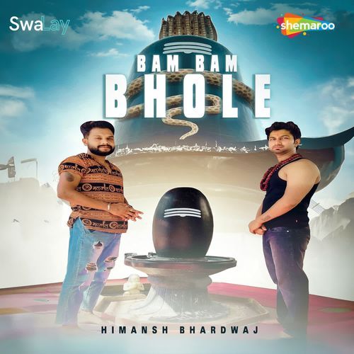 Bam Bam Bhole Himansh Bhardwaj MP3 Download