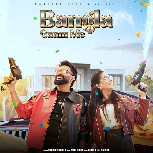 Bangla Gaam Me (Feat. Monika Lamba) Dr. Sandeep Surila MP3 Download
