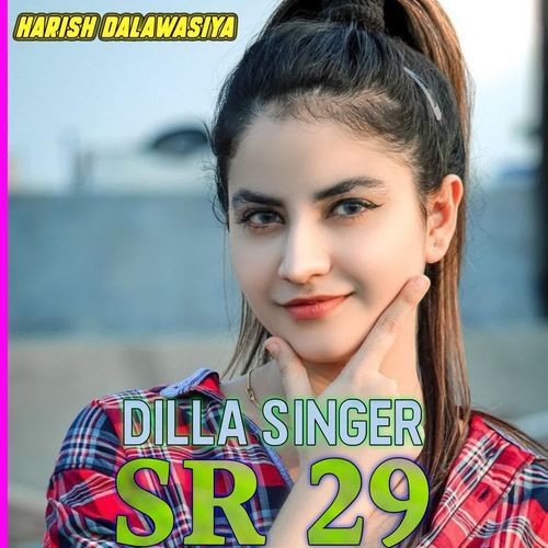 DILLA SINGER SR 29 Dilla Singer MP3 Download