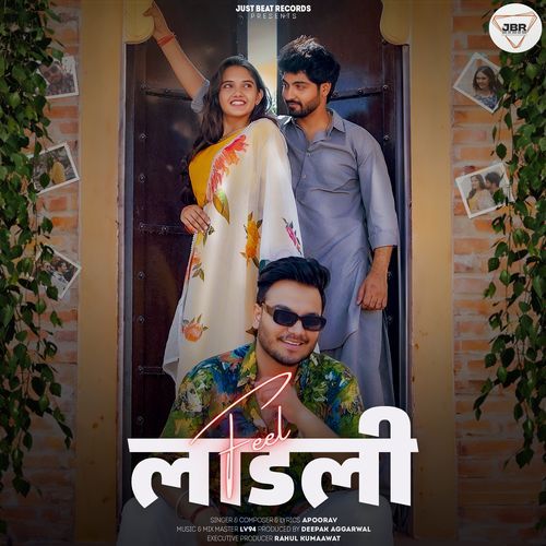 Feel Ladli Deepak Agarwal MP3 Download
