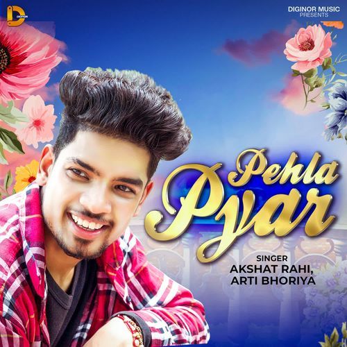 Pehla Pyar Arti Bhoriya MP3 Download