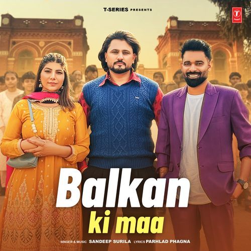 Balkan Ki Maa Parhlad Phagna MP3 Download