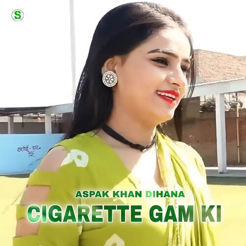 Cigarette Gam Ki (feat. Star Irfan Pahat) Aspak Khan Dihana MP3 Download