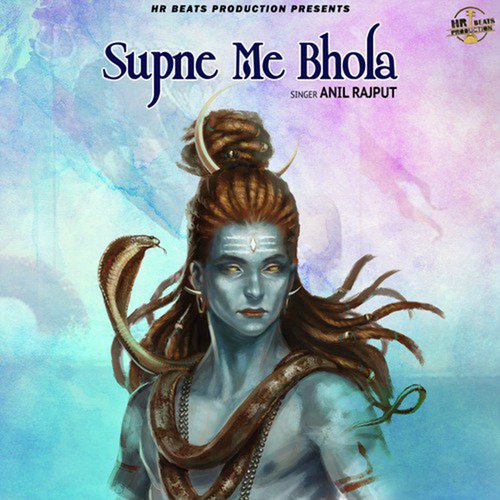 Supne Me Bhola Anil Rajput MP3 Download