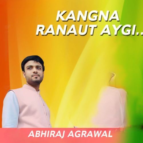 Kangna Ranaut Aygi Abhiraj Agrawal MP3 Download
