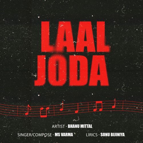 Laal Joda Ms Verma MP3 Download