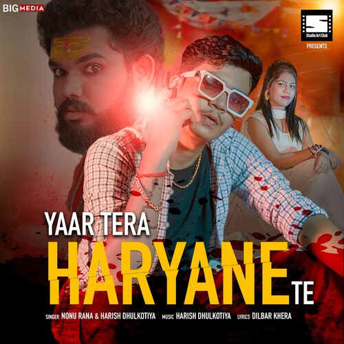 Yaar Tera Haryane Te Nonu Rana MP3 Download