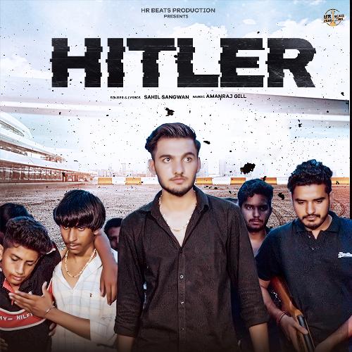 Hitler Sahil Sangwan MP3 Download
