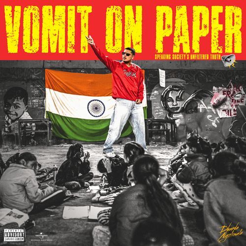 Vomit On Paper Dhanda Nyoliwala MP3 Download
