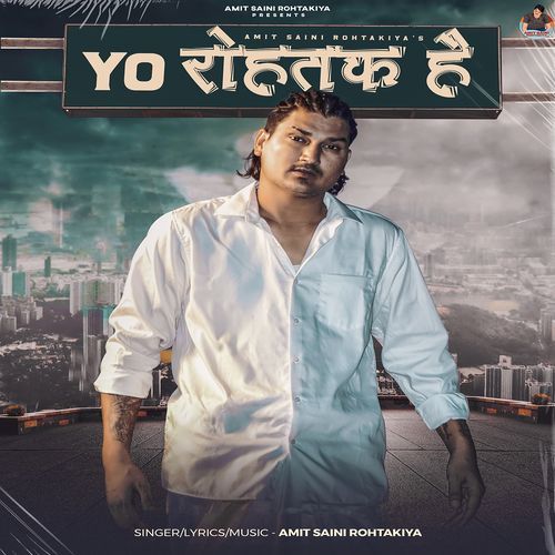 Yo Rohtak Hai Amit Saini Rohtakiya MP3 Download