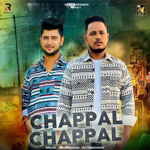 Chappal Chappal Bro AG MP3 Download