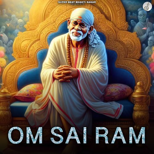 Om Sai Ram Suren Namdev MP3 Download