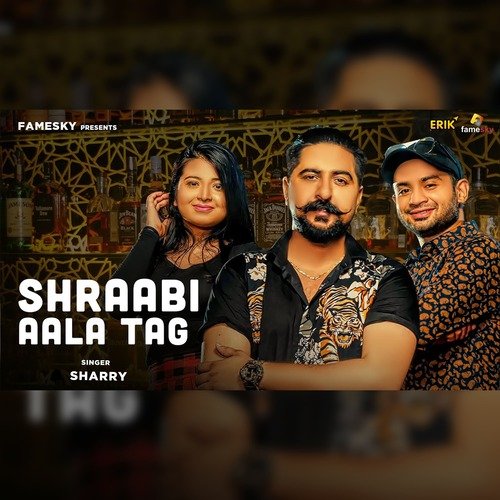 Shraabi Aala Tag Sharry MP3 Download