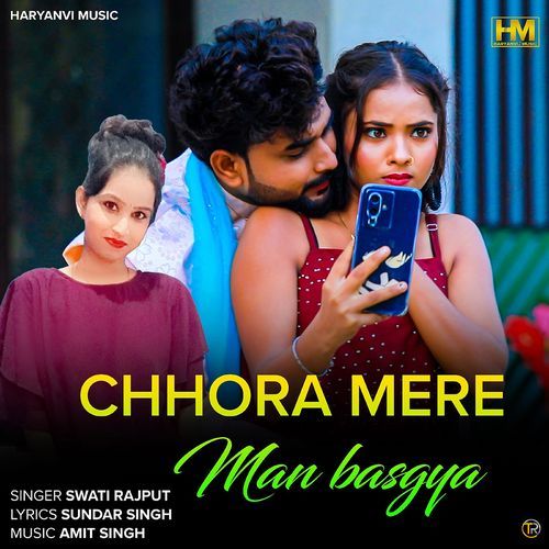 Chhora Mere Man Basgya Swati Rajput MP3 Download