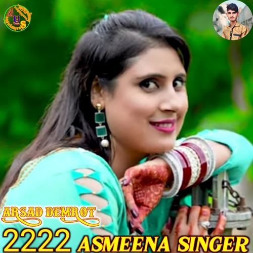 2222 ASMEENA SINGER ARSAD DEMROT 008 MP3 Download