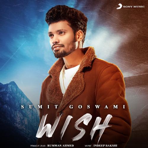 Wish Sumit Goswami MP3 Download