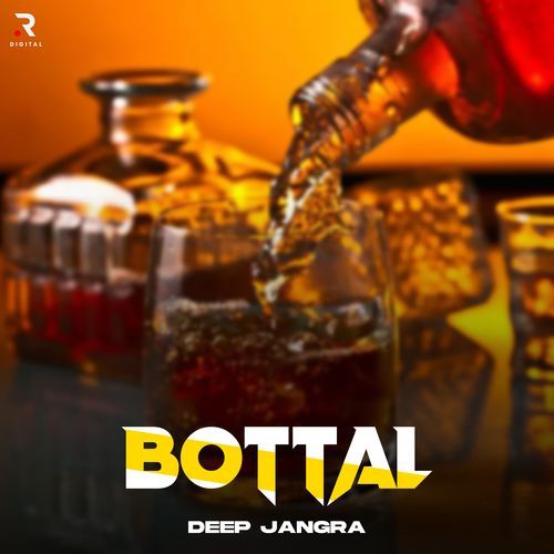 Bottal Deep Jangra MP3 Download