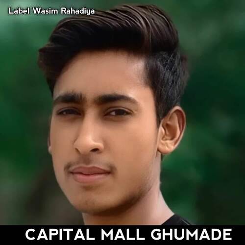 CAPITAL MALL GHUMADE Mr Sanju MP3 Download