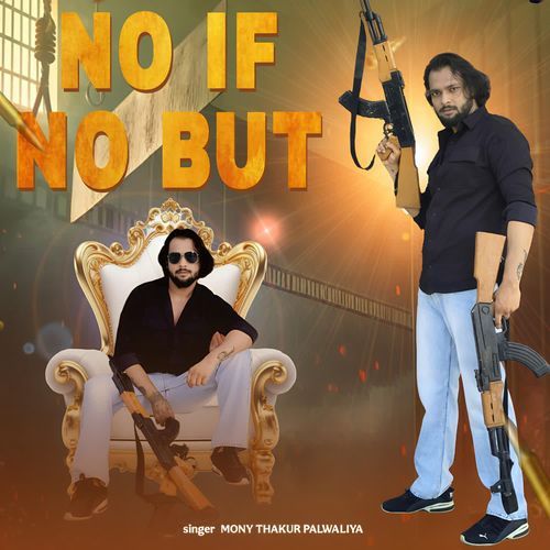 No if no but Mony thakur Palwaliya MP3 Download