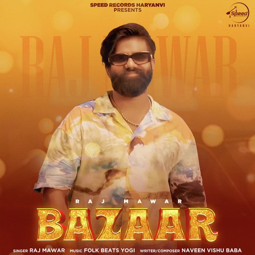 Bazaar Raj Mawar MP3 Download