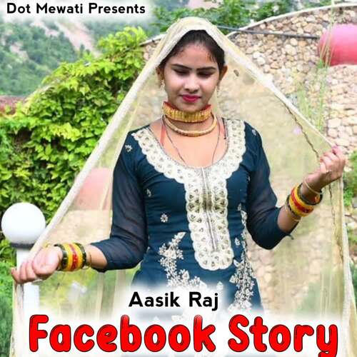 Facebook Story Aasik Raj MP3 Download