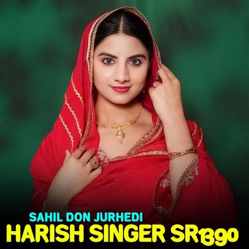 Harish Singer Sr1390 Sahil Don Jurhedi MP3 Download