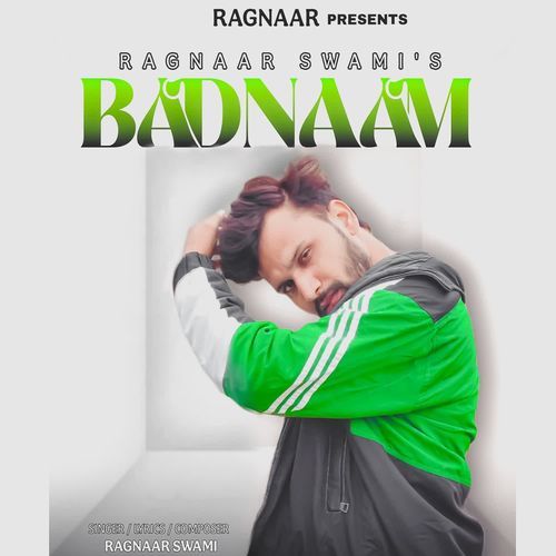 Badnaam Ragnaar Swami MP3 Download