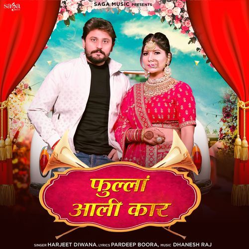 Fulla Aali Car Harjeet Diwana MP3 Download