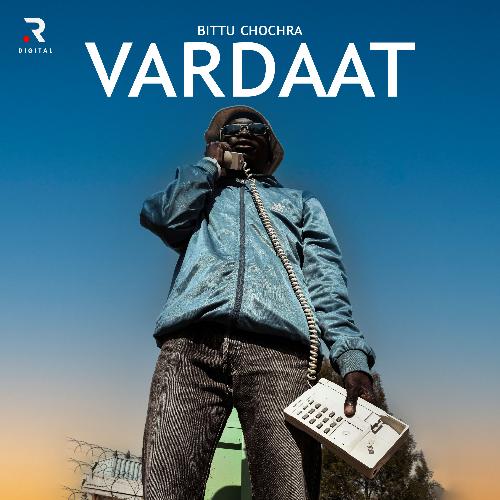 Vardaat Bittu Chochra MP3 Download