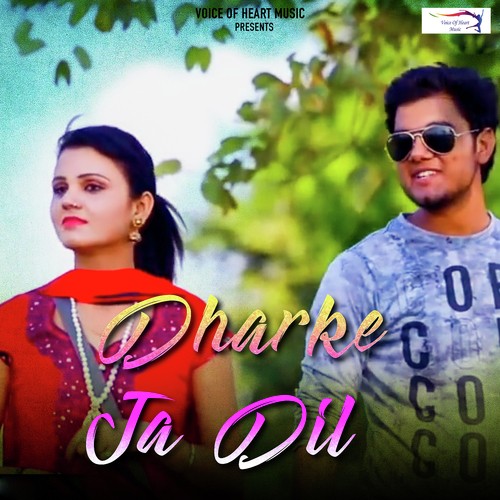 Dharke Ja Dil Jeetu G MP3 Download