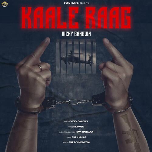 Kaale Raag (feat. Mavi Haryana) Vicky Gangwa MP3 Download