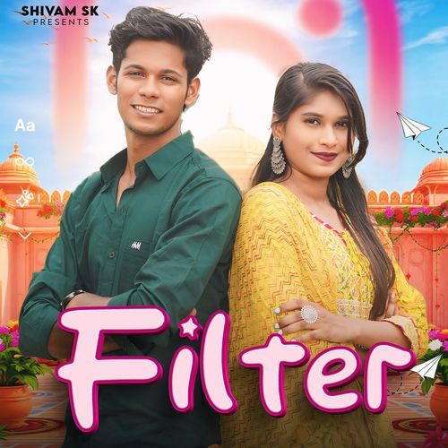 Filter Shivam SK MP3 Download