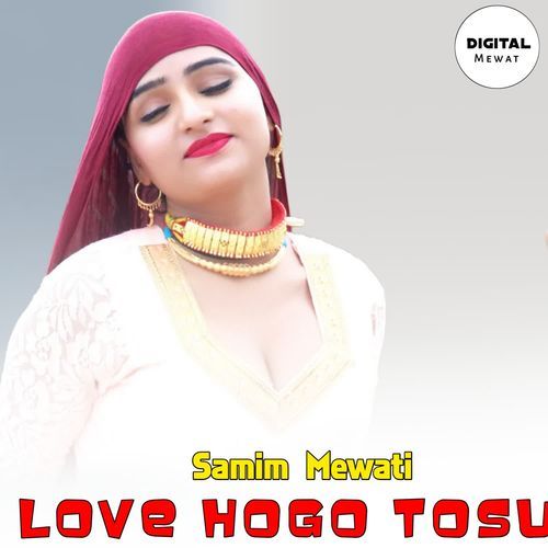 LOVE HOGO TOSU Aakib Akbarpariya MP3 Download