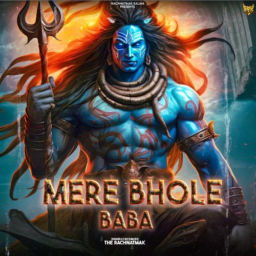 Mere Bhole Baba The Rachnatmak MP3 Download