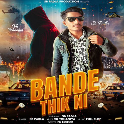 Bande Thik Ni Sb Padla MP3 Download