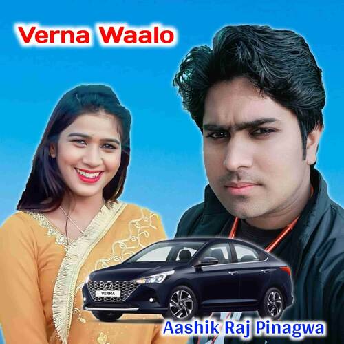 Verna Waalo Aashik Raj Pinagwa MP3 Download
