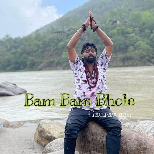 Bam Bam Bhole Gaurav Ggn MP3 Download