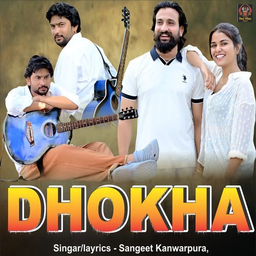 Dhokha Sangeet Kanwarpura MP3 Download