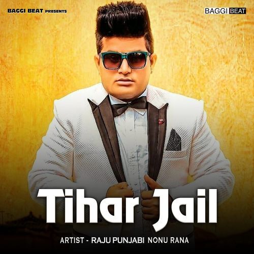 Tihar Jail Nonu Rana MP3 Download