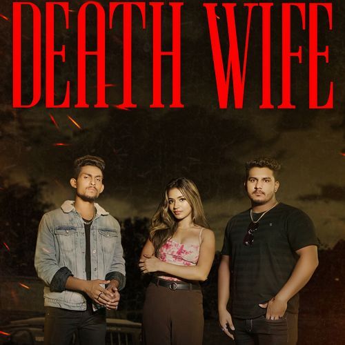 Death Wife Kd Thakur MP3 Download