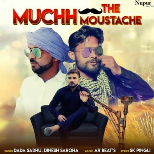 Muchh The Moustache Dada Sadhu MP3 Download