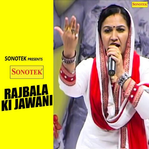 Rajbala Ki Jawani Nardev Banival MP3 Download