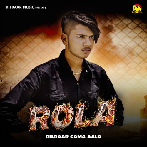 Rola Dildaar Gama Aala MP3 Download