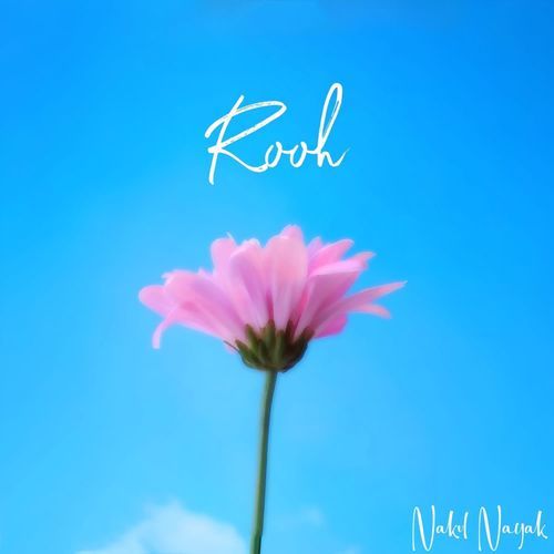 Rooh Nakul Nayak MP3 Download