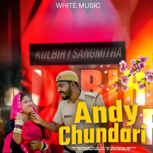 Andy Chundadi (Feat. Kulbir Bilawal,Sanghmitra) Parmod Sabharwal MP3 Download