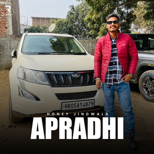 Apradhi Honey Jind Wala MP3 Download