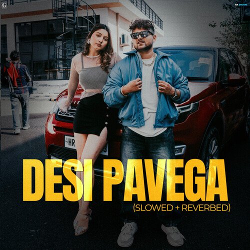 Desi Pavega (Slowed + Reverbed) Nonu Rana MP3 Download