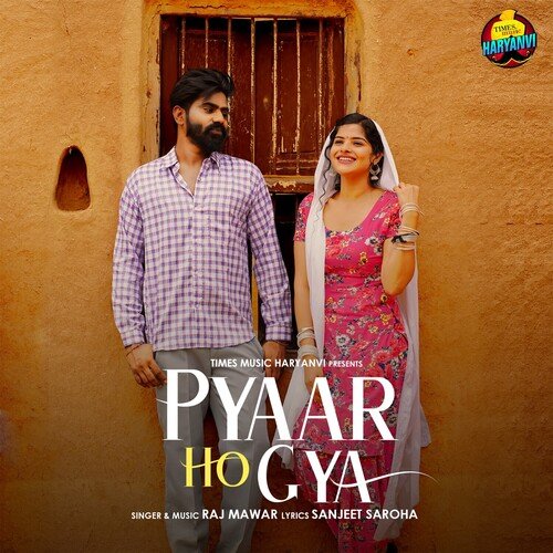 Pyaar Ho Gya Raj Mawer MP3 Download