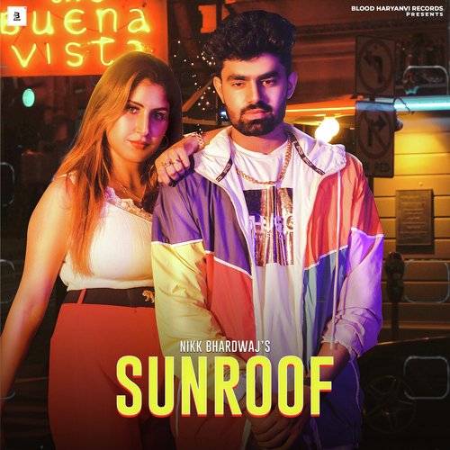 Sunroof Nikk Bhardwaj MP3 Download