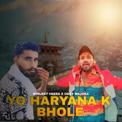 Yo Haryana K Bhole Oggy Majoka MP3 Download